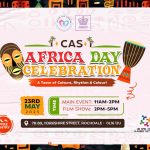 CAS Africa Day Celebration – A Taste of Culture, Rhythm & Colour!