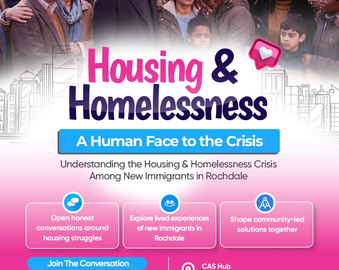 CAS Rochdale housing and homelessness community event supporting immigrants in Rochdale