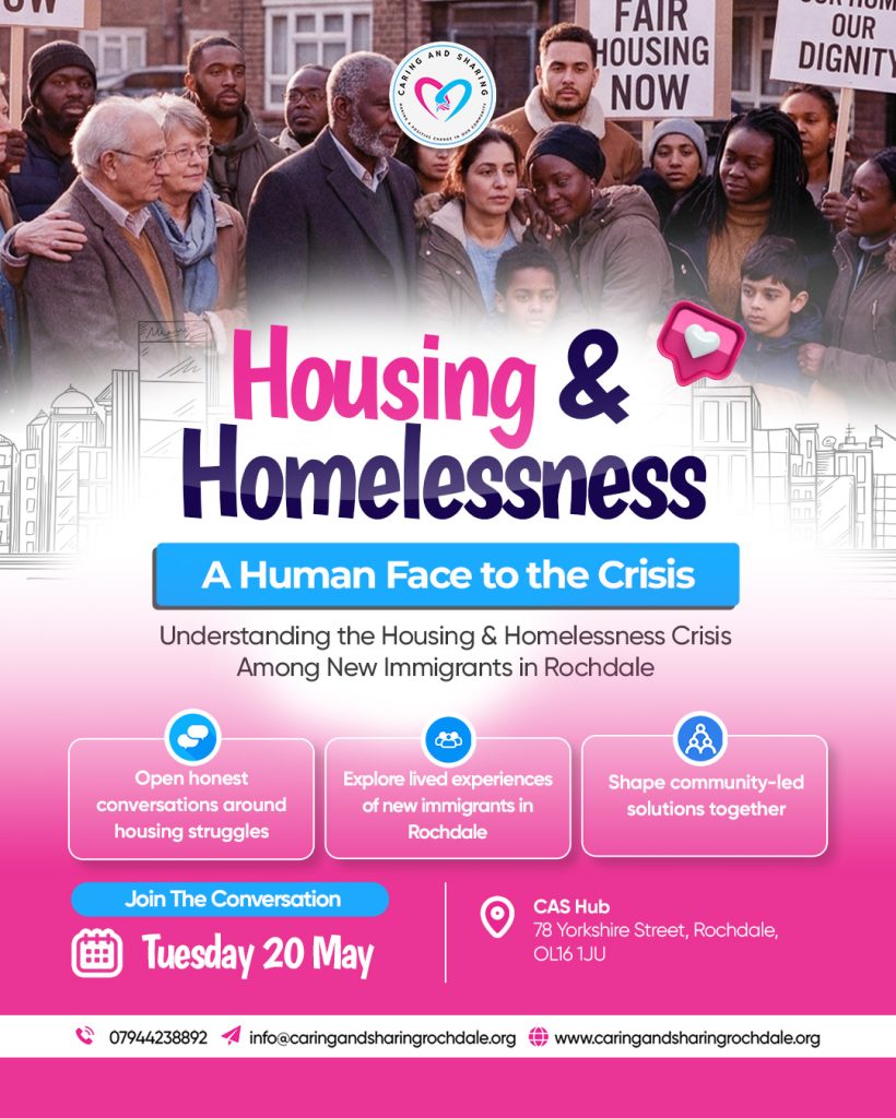 CAS Rochdale Housing and Homelessness community event flyer Rochdale immigrants May 2026