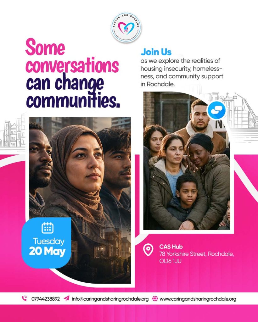 CAS Rochdale community conversation housing homelessness Rochdale immigrants flyer